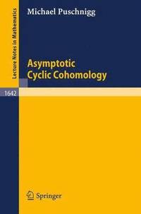 bokomslag Asymptotic Cyclic Cohomology