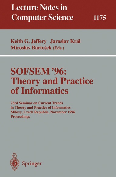 bokomslag SOFSEM '96: Theory and Practice of Informatics