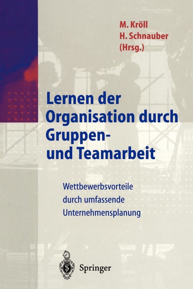 Lernen der Organisation durch Gruppen- und Teamarbeit
