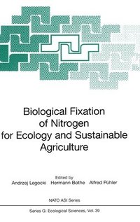 bokomslag Biological Fixation of Nitrogen for Ecology and Sustainable Agriculture