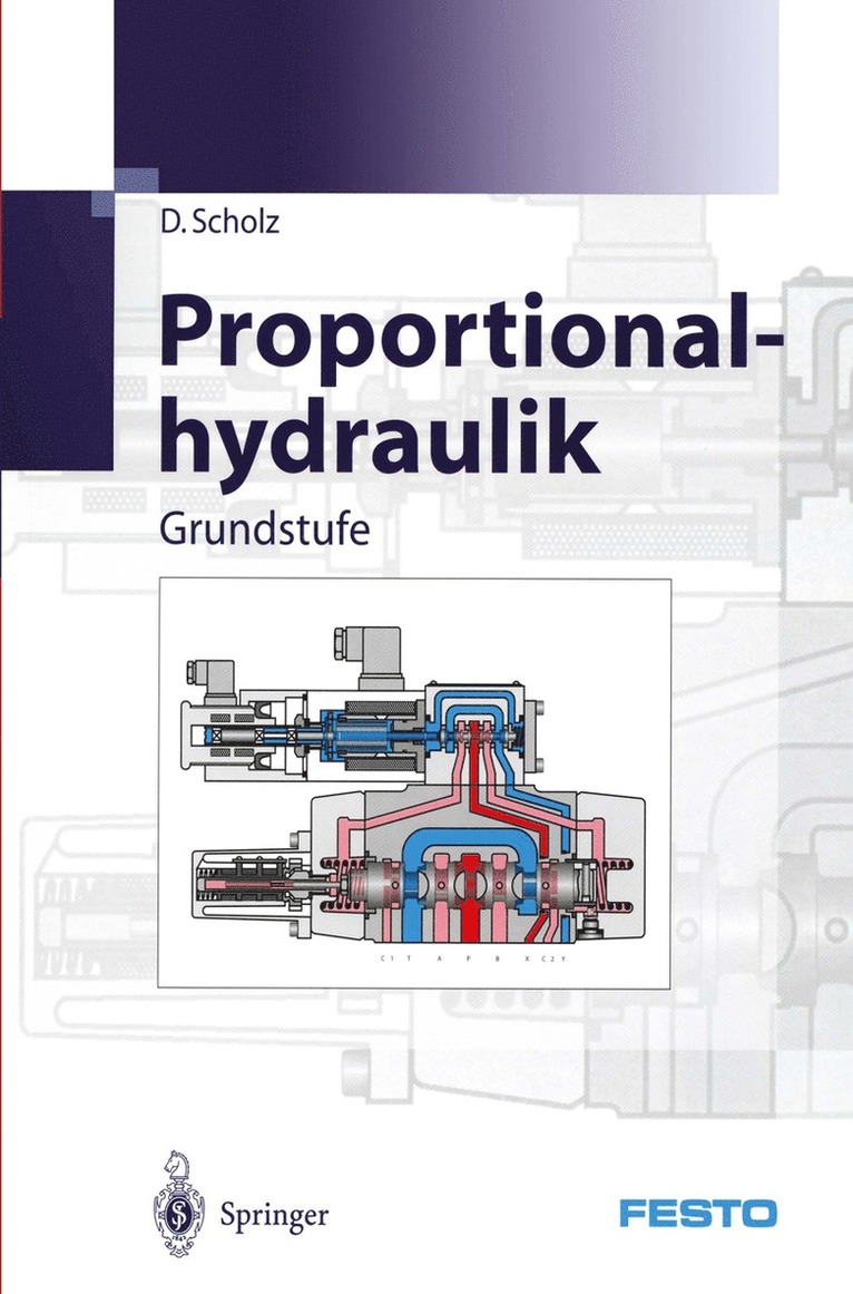 D. Scholz, FESTO DIDACTIC KG, Festo Didactic Kg - Proportionalhydraulik, Häftad