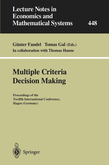Günter Fandel, Tomas Gal - Multiple Criteria Decision Making, Häftad