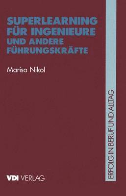 bokomslag Superlearning für Ingenieure und andere Führungskräfte