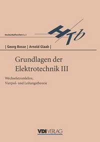 bokomslag Grundlagen der Elektrotechnik III