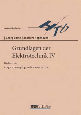 Grundlagen der Elektrotechnik IV 1