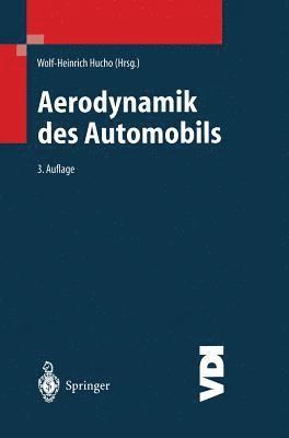 Wolf-Heinrich Hucho - Aerodynamik Des Automobils, Inbunden