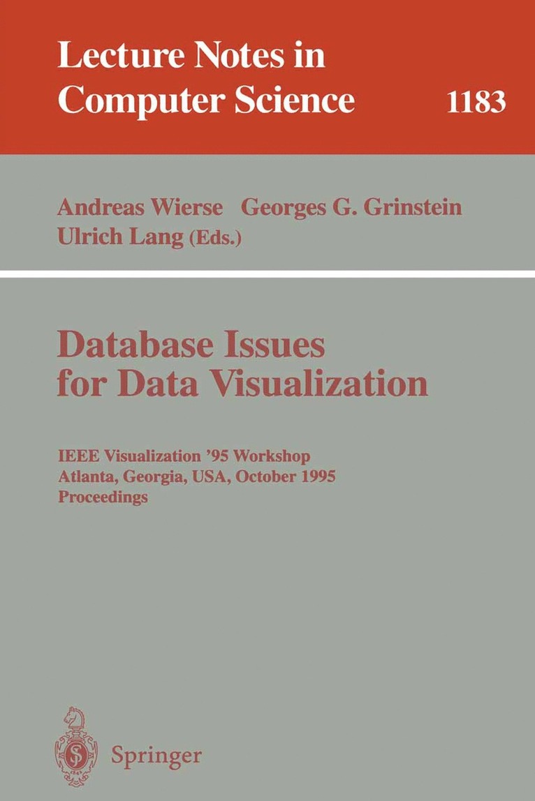 Andreas Wierse, Georges G. Grinstein, Ulrich Lang - Database Issues for Data Visualization, Häftad