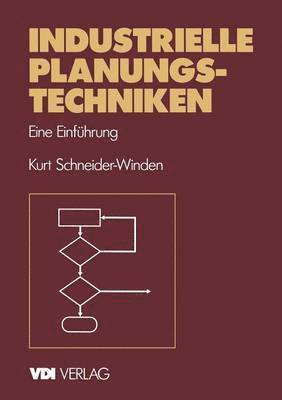 Industrielle Planungstechniken 1