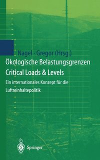 bokomslag kologische Belastungsgrenzen - Critical Loads & Levels