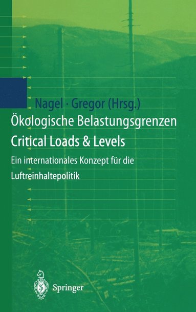 bokomslag kologische Belastungsgrenzen - Critical Loads & Levels