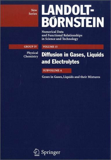 J. Winkelmann - Gases in Gases, Liquids and their Mixtures, Inbunden