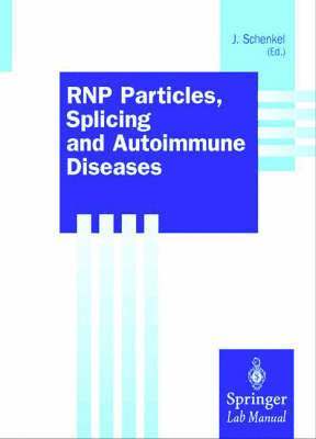 bokomslag Rnp Particles, Splicing and Autoimmune Diseases