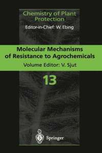 bokomslag Molecular Mechanisms of Resistance to Agrochemicals