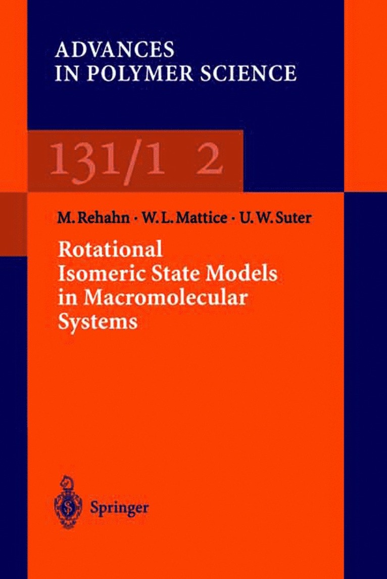 Matthias Rehan, Wayne L. Mattice, Ulrich W. Suter - Rotational Isomeric State Models in Macromolecular Systems, Inbunden