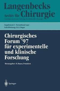 bokomslag Chirurgisches Forum 97 fr experimentelle und klinische Forschung