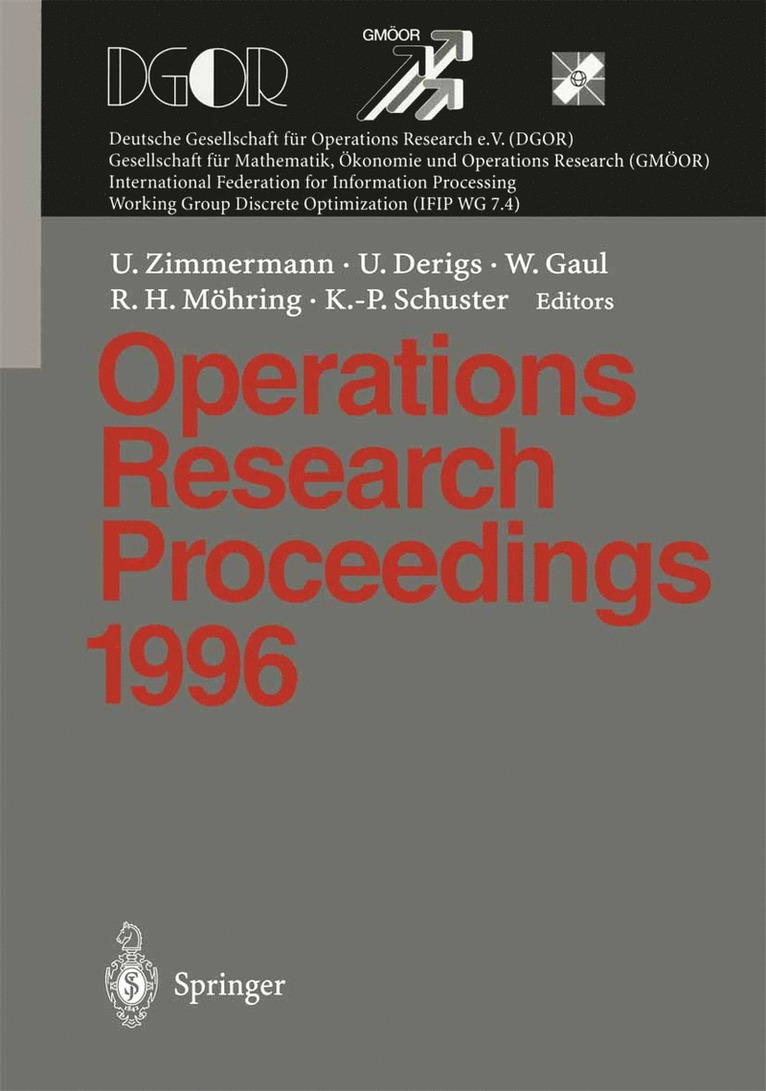 Uwe Zimmermann, Ulrich Derigs, Wolfgang A. Gaul, Rolf H. Möhring, Karl-Peter Schuster - Operations Research Proceedings 1996, Häftad