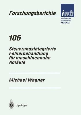 bokomslag Steuerungsintegrierte Fehlerbehandlung für maschinennahe Abläufe