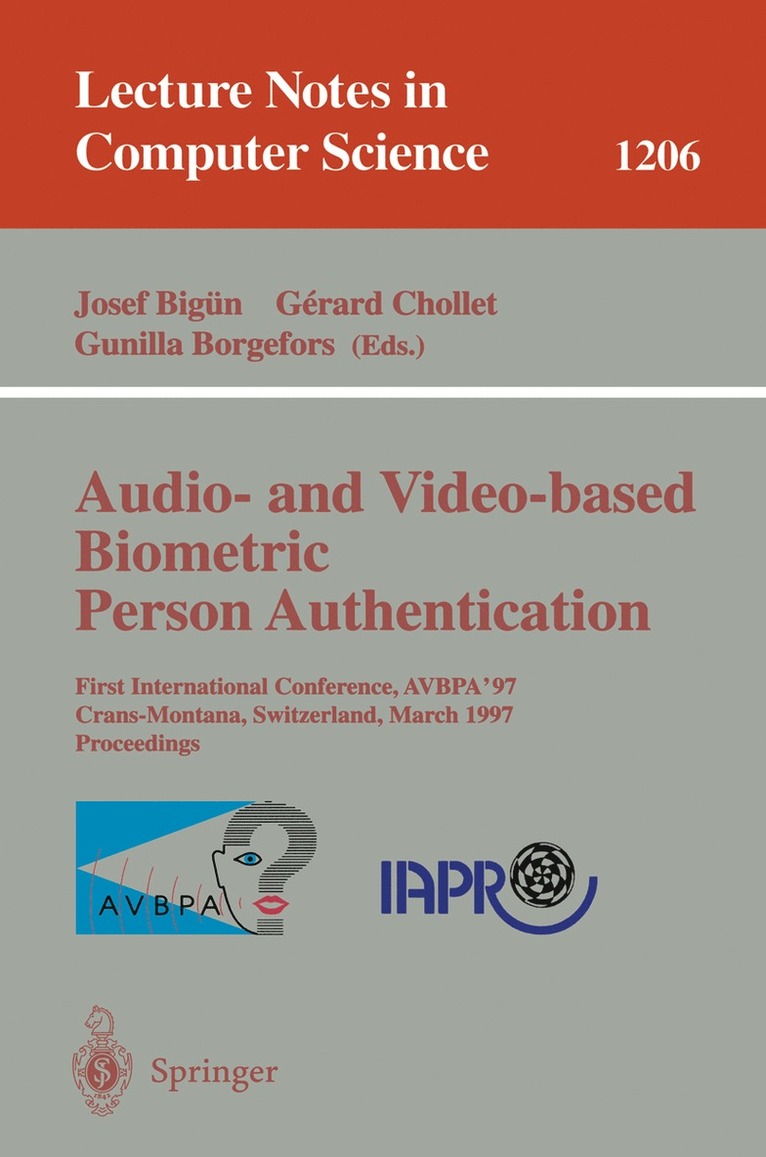 Audio- and Video-based Biometric Person Authentication 1