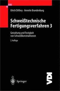 bokomslag Schweißtechnische Fertigungsverfahren
