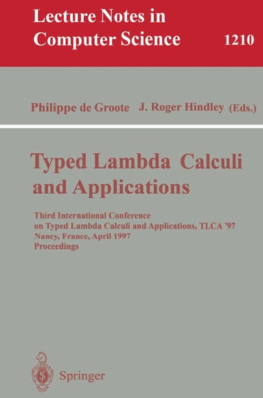Philippe de Groote, J. Roger Hindley - Typed Lambda Calculi and Applications, Häftad