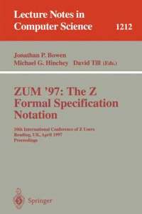 bokomslag ZUM'97: The Z Formal Specification Notation