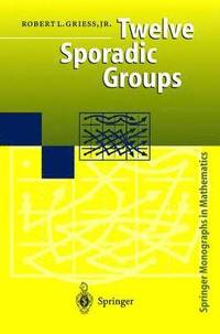 bokomslag Twelve Sporadic Groups