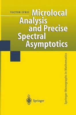 Microlocal Analysis and Precise Spectral Asymptotics 1