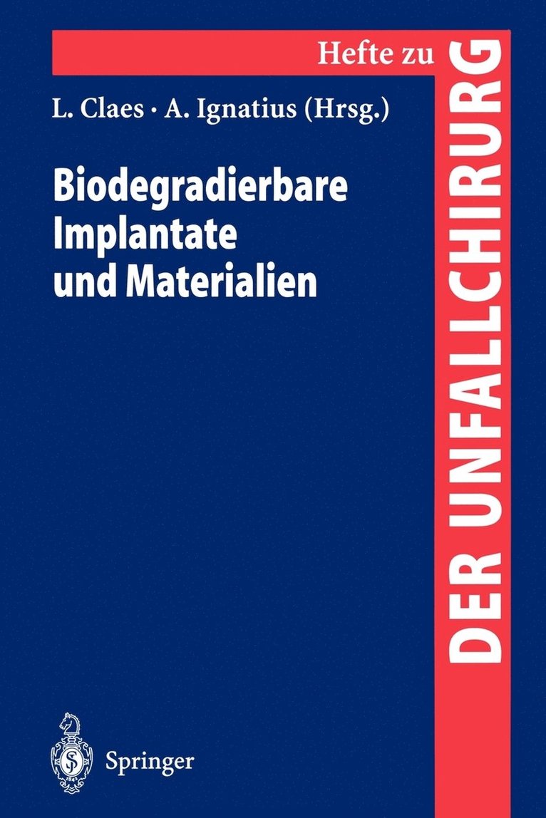 Biodegradierbare Implantate und Materialien 1