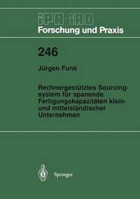 bokomslag Rechnergestütztes Sourcingsystem für spanende Fertigungskapazitäten klein- und mittelständischer Unternehmen