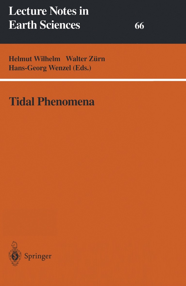 Helmut Wilhelm, Walter Zürn, Hans-Georg Wenzel - Tidal Phenomena, Häftad