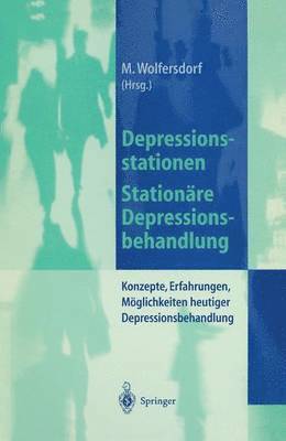 bokomslag Depressionsstationen/Stationre Depressionsbehandlung