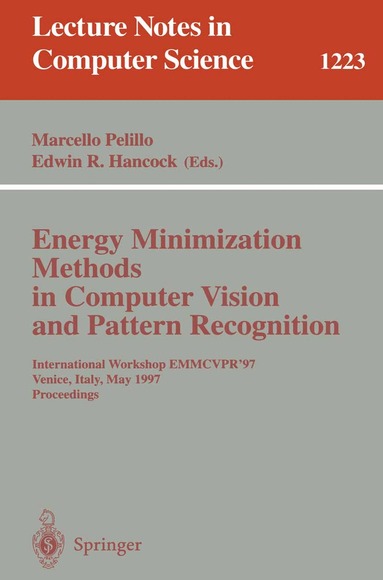 Marcello Pelillo, Edwin R. Hancock - Energy Minimization Methods in Computer Vision and Pattern Recognition, Häftad