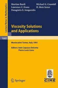 bokomslag Viscosity Solutions and Applications