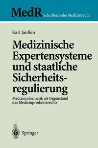 bokomslag Medizinische Expertensysteme und staatliche Sicherheitsregulierung