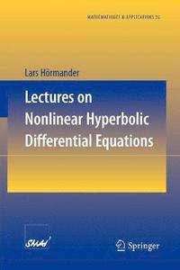 bokomslag Lectures on Nonlinear Hyperbolic Differential Equations