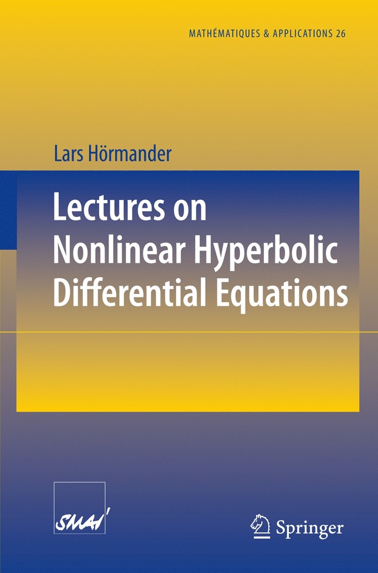 Lectures on Nonlinear Hyperbolic Differential Equations 1