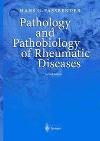 bokomslag Pathology and Pathobiology of Rheumatic Diseases