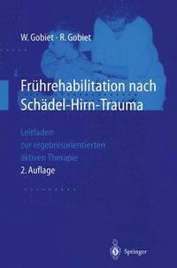 bokomslag Frhrehabilitation nach Schdel-Hirn-Trauma