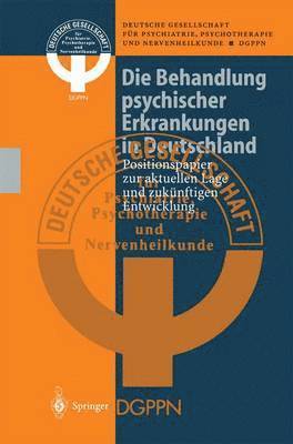 Die Behandlung psychischer Erkrankungen in Deutschland 1