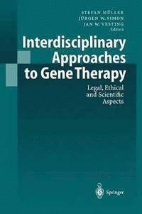 bokomslag Interdisciplinary Approaches to Gene Therapy