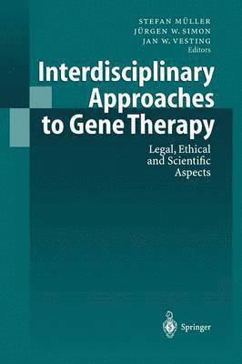 bokomslag Interdisciplinary Approaches to Gene Therapy