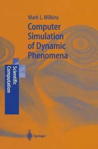 bokomslag Computer Simulation of Dynamic Phenomena