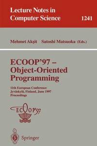 bokomslag ECOOP '97 - Object-Oriented Programming