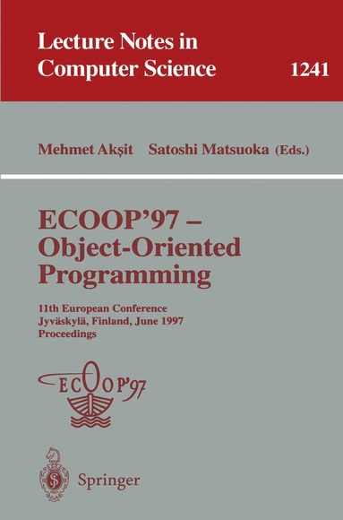 bokomslag ECOOP '97 - Object-Oriented Programming