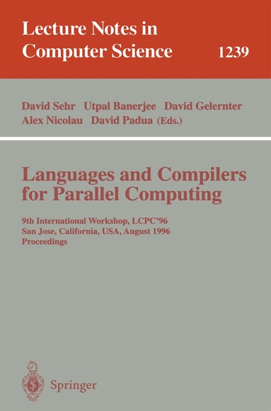 David Sehr, Utpal Banerjee, David Gelernter, Alex Nicolau, David Padua - Languages and Compilers for Parallel Computing, Häftad