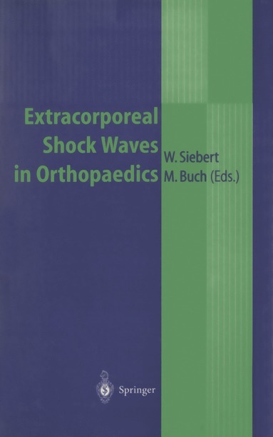 bokomslag Extracorporeal Shock Waves in Orthopaedics