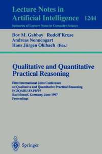 bokomslag Qualitative and Quantitative Practical Reasoning