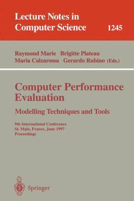 bokomslag Computer Performance Evaluation Modelling Techniques and Tools