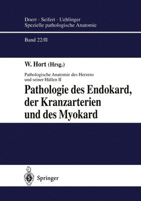 bokomslag Pathologie Des Endokard, Der Kranzarterien Und Des Myokard