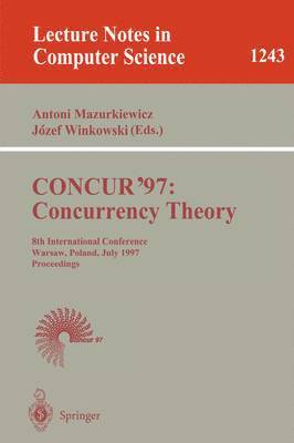 bokomslag CONCUR'97: Concurrency Theory